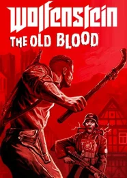 Wolfenstein: The Old Blood (2015) скачать торрент