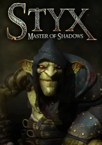 Скачать игру Styx: Master of Shadows (2014)