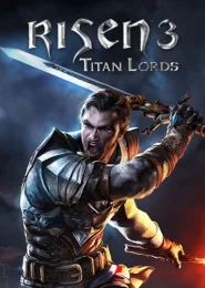 Risen 3: Titan Lords (2014) скачать торрент