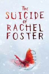 The Suicide of Rachel Foster (2020) скачать торрент