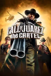 Call of Juarez: The Cartel (2011) скачать торрент