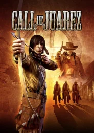 Call of Juarez (2006) скачать торрент