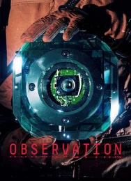 Observation (2019) скачать торрент