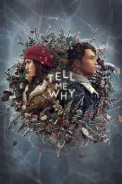 Tell Me Why (2020) скачать торрент