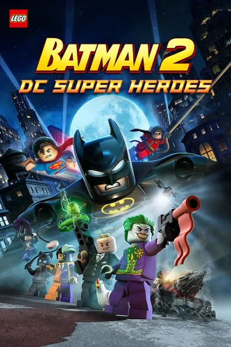 Скачать игру LEGO Batman 2: DC Super Heroes (2012)