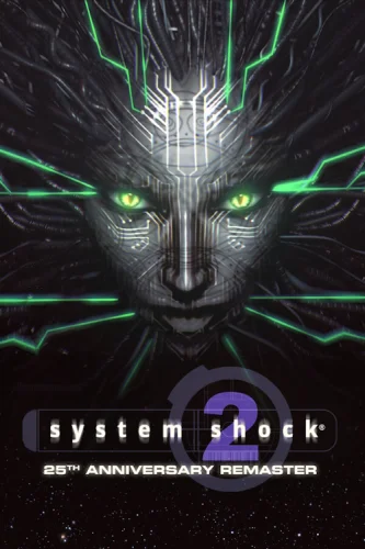 Скачать игру System Shock 2: 25th Anniversary Remaster (2025)
