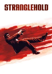 Stranglehold (2007) скачать торрент