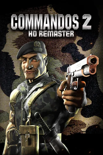 Скачать игру Commandos 2 HD Remaster (2020)