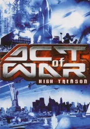 Act of War: High Treason (2006) скачать торрент