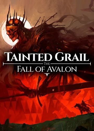 Скачать игру Tainted Grail: The Fall of Avalon (2025)