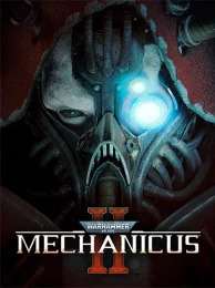 Warhammer 40,000: Mechanicus 2 скачать через торрент